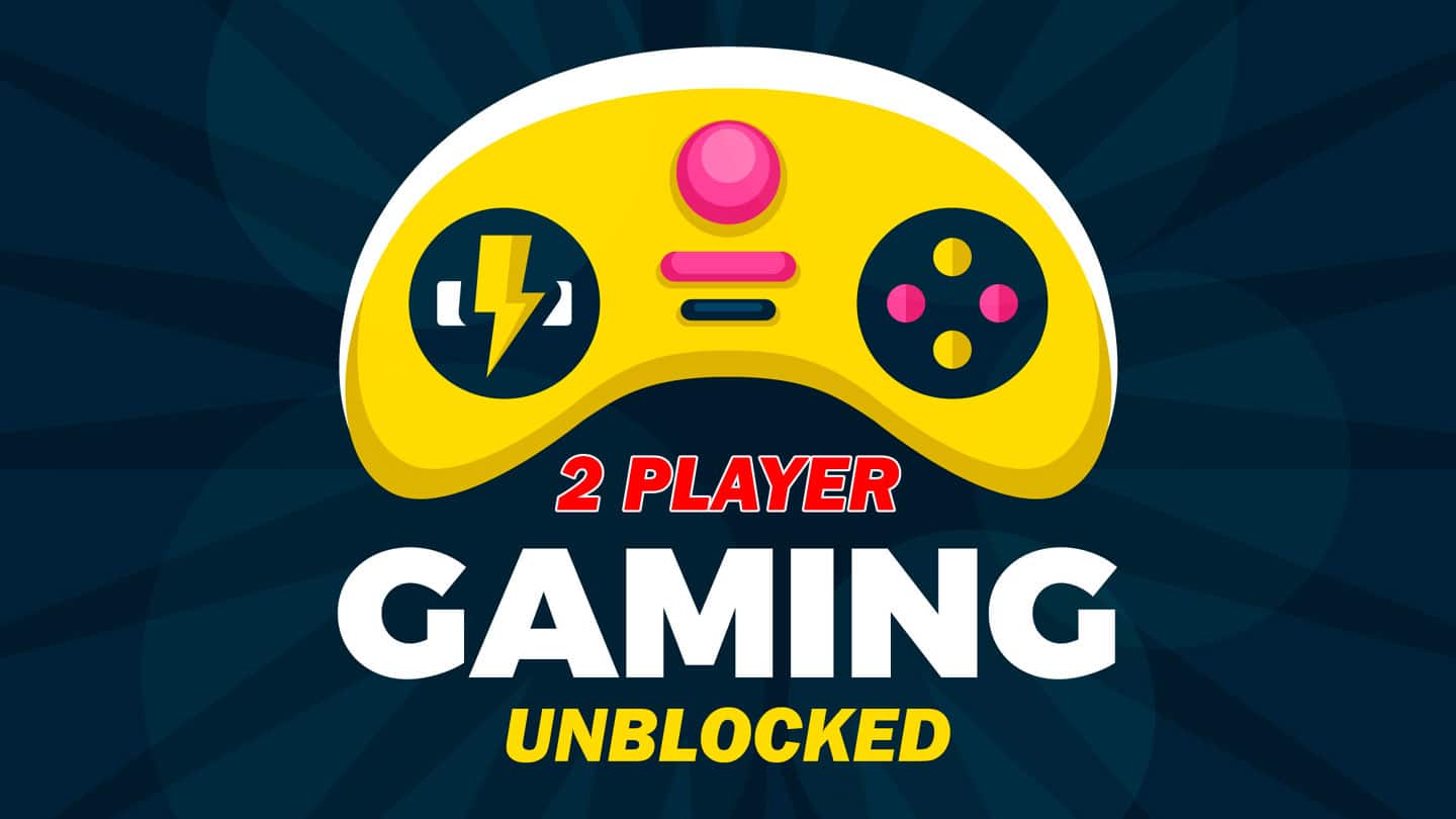 (40 Best) 2 Player Games Unblocked | The Best Multiplayer Games