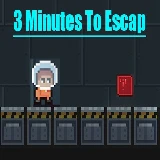 3 Minutes To Escap